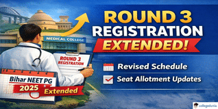 Bihar NEET PG 2025 Round 3 Registration Extended; Check The Revised Schedule Here